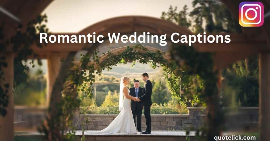 Romantic Wedding Captions